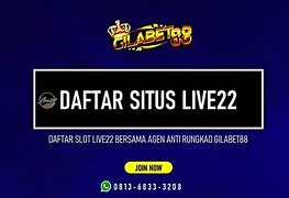 Situs Live22 Terpercaya Dan Indonesia 2024