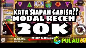 Tutorial Game Slot Pemula Modal 20K Terbaru Hari Ini Rupiah